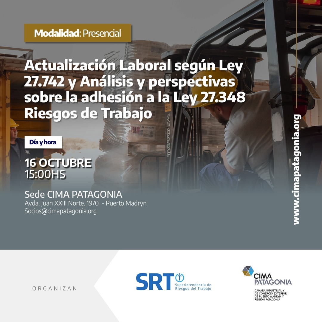 Actualización Laboral según Ley 27.742 y Análisis y perspectivas sobre la adhesión a la Ley 27.348 – Riesgos de trabajo